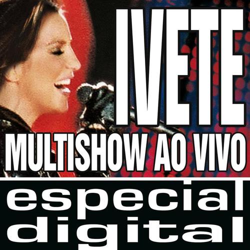 Multishow Ao Vivo (Ivete No Maracan-udio Das 9 Faixas Exclusivas Do DVD)