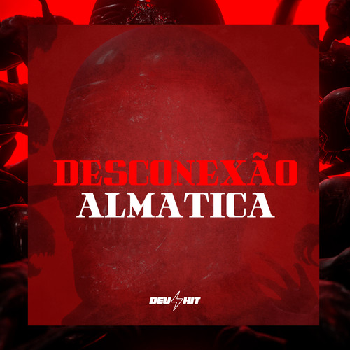 Desconexão Almatica (Explicit)