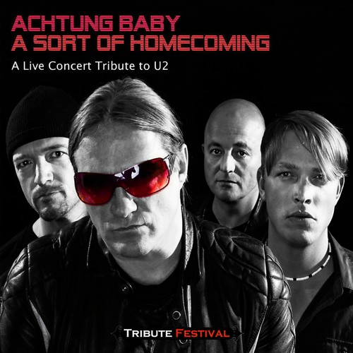 A Sort of Homecoming (A Live Concert Tribute to U2)