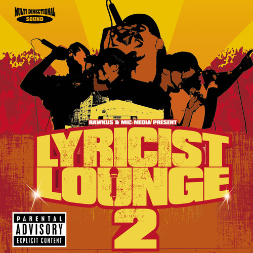 Lyricist Lounge Volume 2 (Explicit)