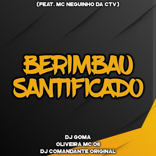 BERIMBAU SANTIFICADO (Explicit)