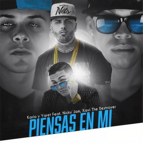 Piensa en Mi (feat. Nicky Jam & Xavi the Destroyer)