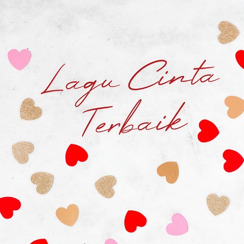 Lagu Cinta Terbaik (Explicit)