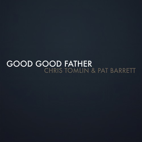 Good Good Father