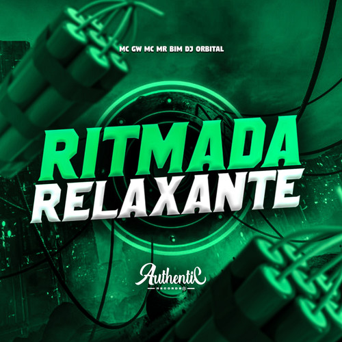 Ritmada Relaxante (Explicit)