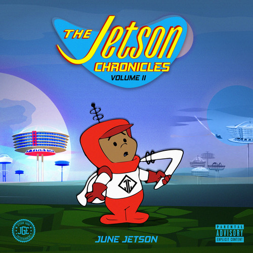 The Jetson Chronicles, Vol. 2 (Explicit)