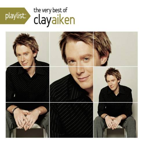 Playlist: The Very Best Of Clay Aiken