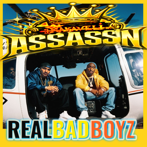 Real Bad Boyz (Explicit)