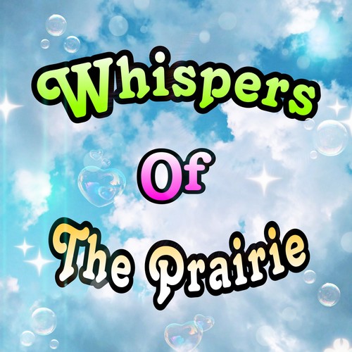 Whispers of the prairie