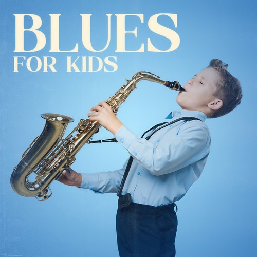 Blues for Kids