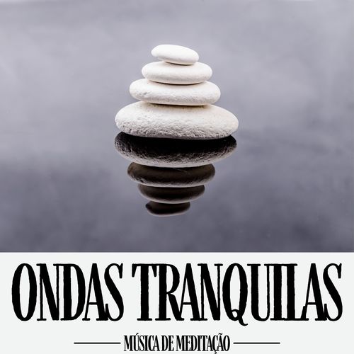 Ondas Tranquilas: Meditação Relaxante