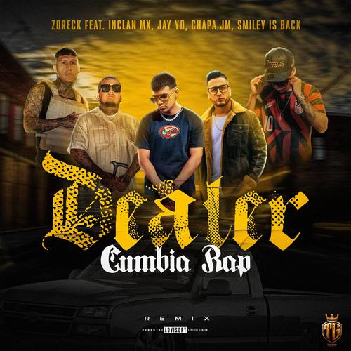 Dealer Cumbia Rap (feat. InclanMx, Jay Yo, Chapa Jm & Smileyisback) [Remix] [Explicit]