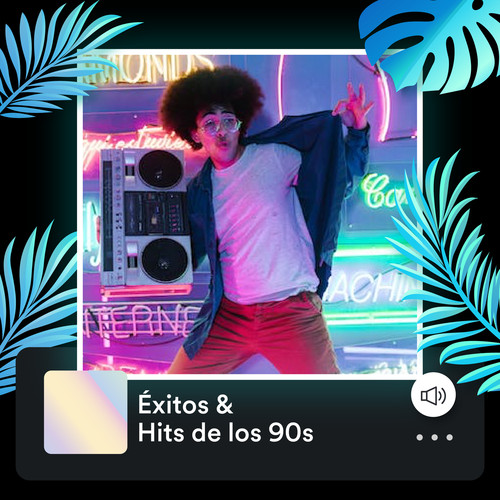 Éxitos & Hits de los 90s (Explicit)