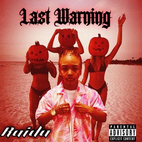 Last warning (Explicit)