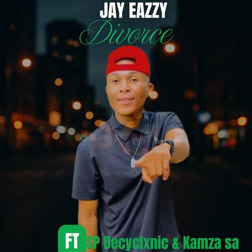 Divorce (feat. SP DeCyclonic & Kamza SA)