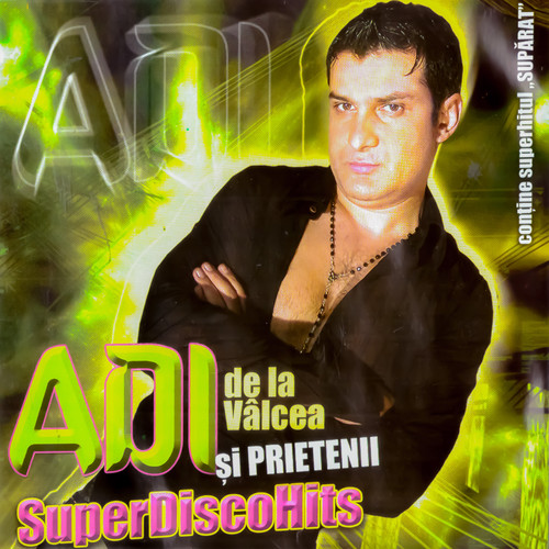 Adi de la Vâlcea și prietenii