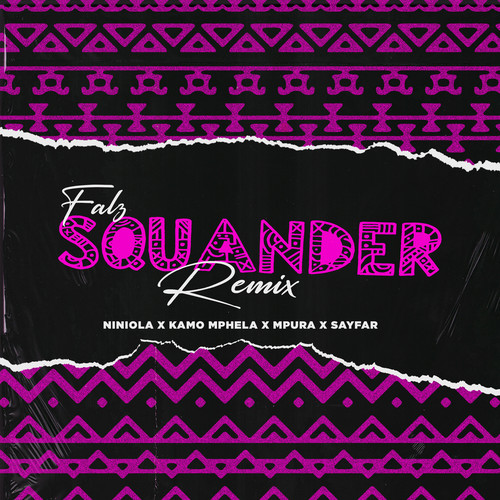 Squander (Remix) [Explicit]