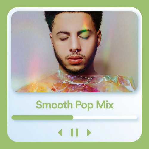 Smooth Pop Mix (Explicit)