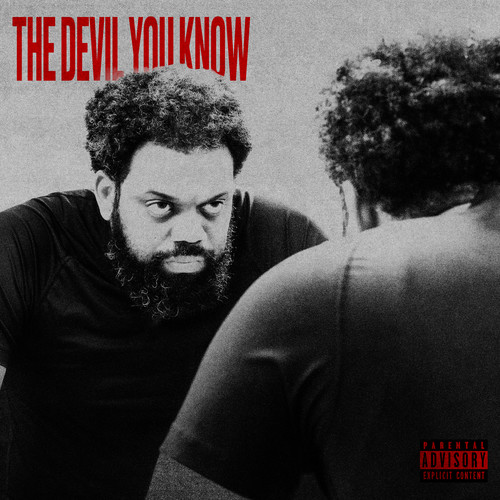 The Devil You Know (Deluxe) [Explicit]
