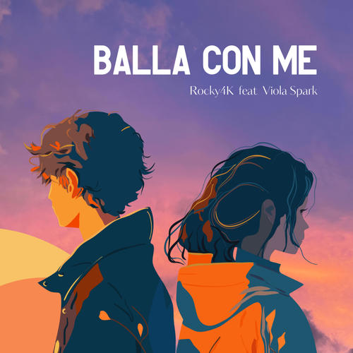 Balla Con Me (feat. Viola Spark)