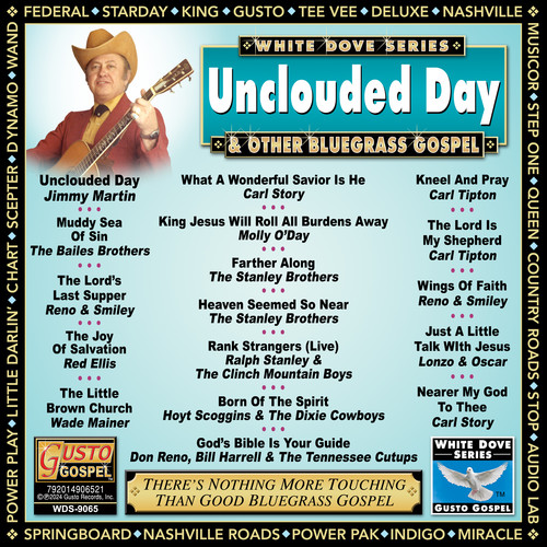 Unclouded Day & Other Bluegrass Gospel