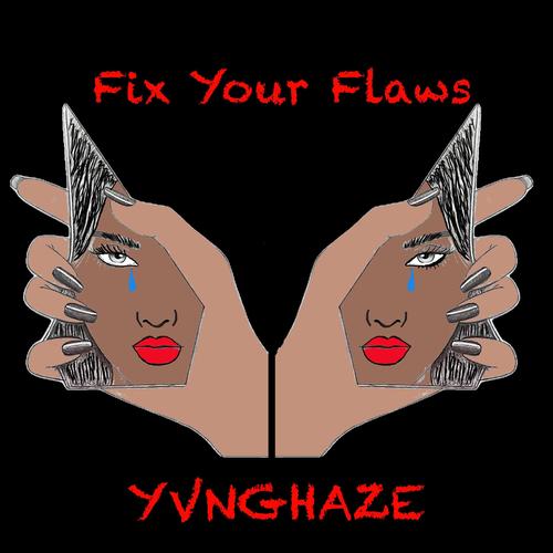Fix your flaws (Explicit)