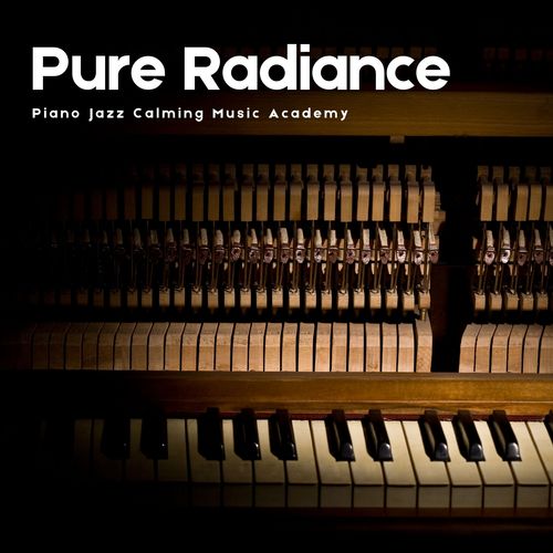 Pure Radiance: Piano Music for Sleep