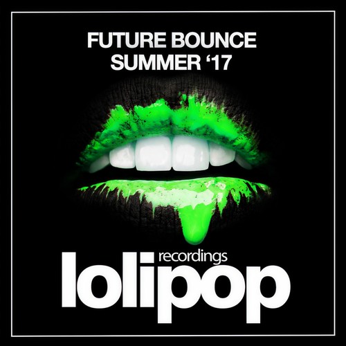 Future Bounce (Summer '17)