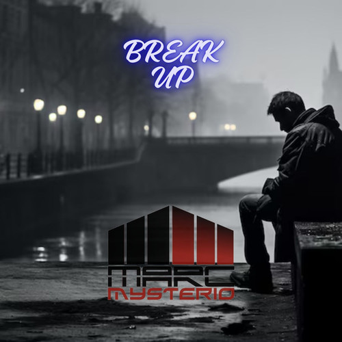 Break up (Straight Fire Remix)