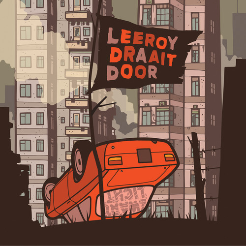 Leeroy Draait Door (Explicit)
