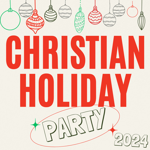 Christian Holiday Party 2024