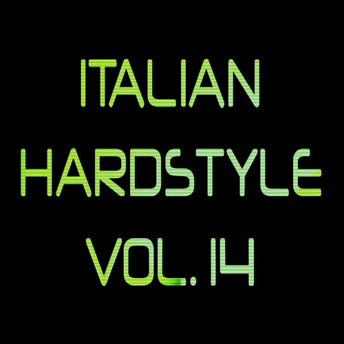 ITALIAN HARDSTYLE VOL. 14