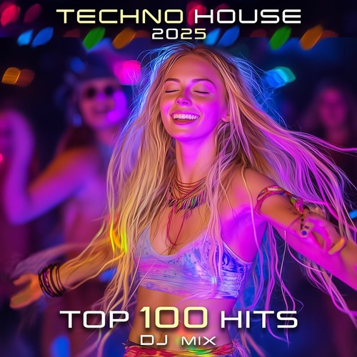 Techno House 2025 Top 100 Hits + DJ Mix