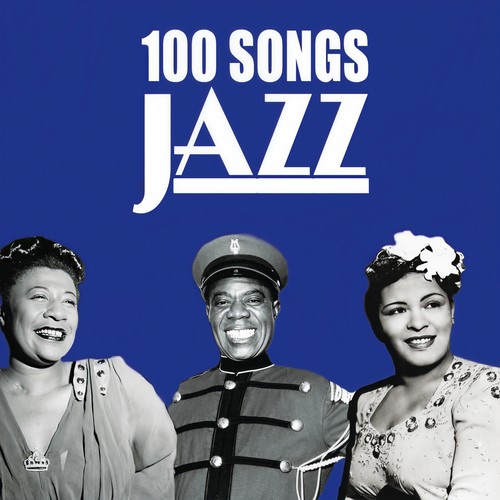 100 Songs Jazz (Remastered)