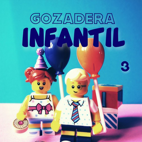 Gozadera Infantil Vol. 3