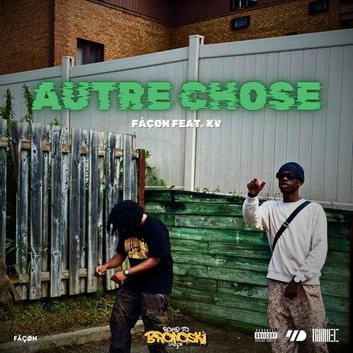 AUTRE CHOSE (feat. KV)