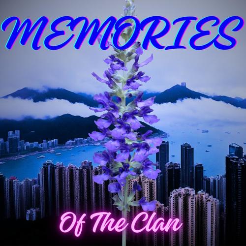 Memories of the Clan
