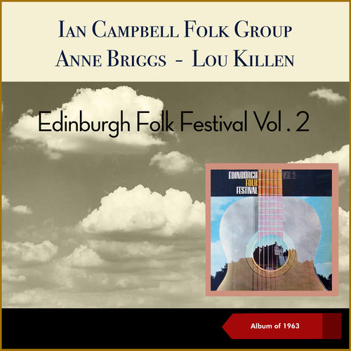 Edinburgh Folk Festival, Vol. 2 (Album of 1963)