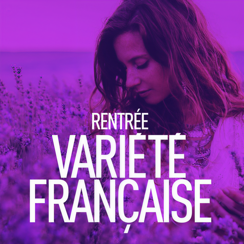 Rentrée variété française (Explicit)