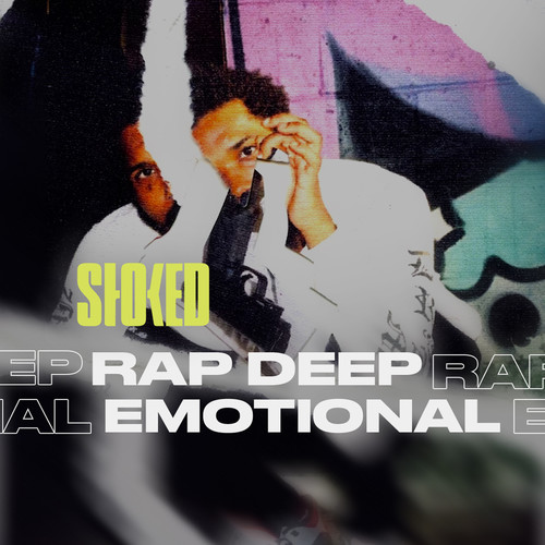 Rap Deep Emotional by STOKED (Explicit)