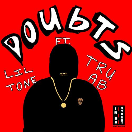 Doubts (feat. Tru AB) [Explicit]