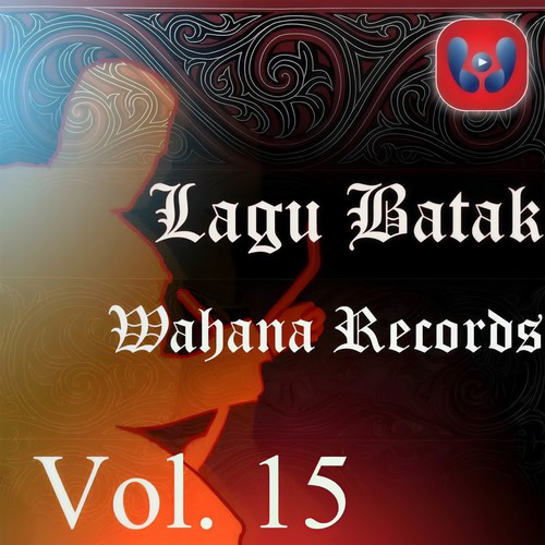 Lagu Batak Wahana Records, Vol. 15