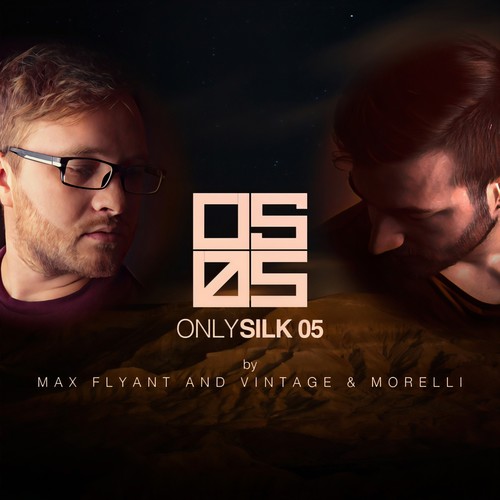 Only Silk 05 (Mixed by Max Flyant and Vintage & Morelli)