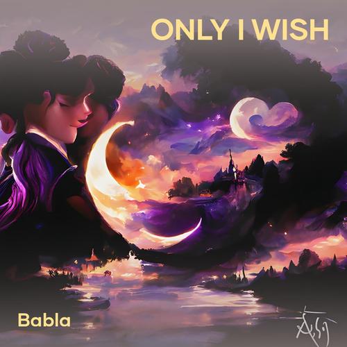 Only I Wish (Acoustic)