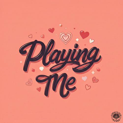 Playing Me (Explicit)