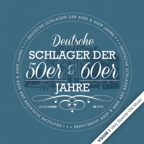 Deutsche Schlager der 50er, 60er Jahre