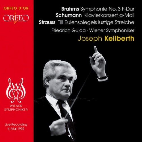 Orchestral Music - BRAHMS, J. / SCHUMANN, R. / STRAUSS, R. (Gulda, Vienna Symphony, Keilberth)