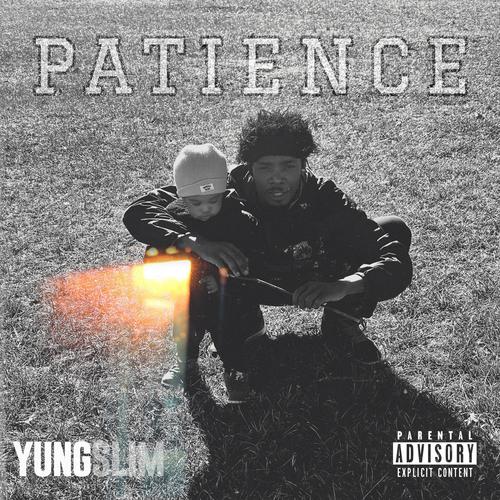 Patience (Explicit)