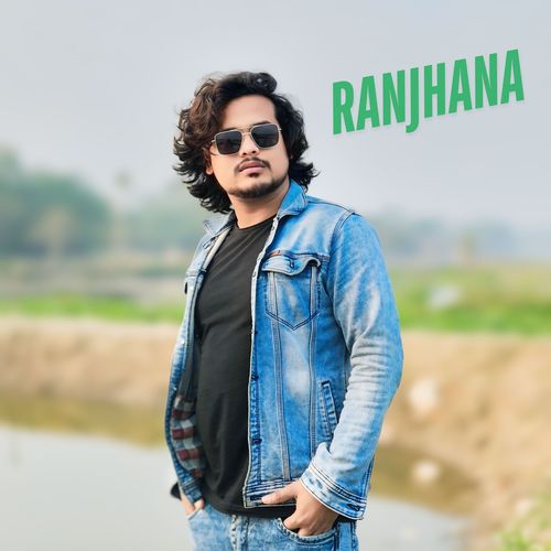 RANJHANA