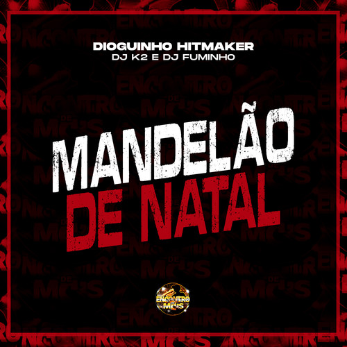 Mandelão de Natal (Explicit)